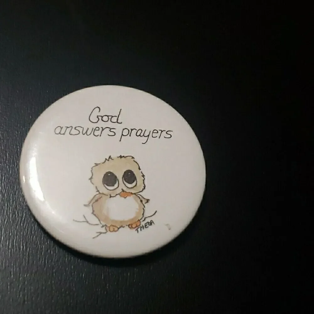 God Answers Prayers Baby Owl Vintage Pin Badge Button